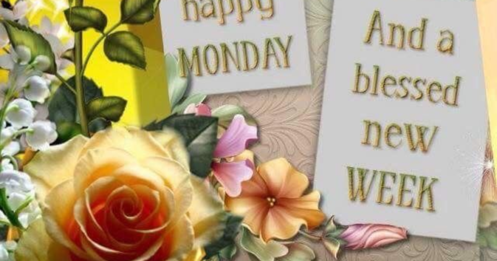 The current image has no alternative text. The file name is: monday-blessing-happy-monday-blessings.png